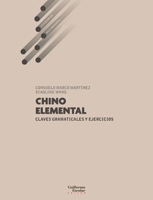CHINO ELEMENTAL | 9791387789282 | MARCO MARTÍNEZ, CONSUELO / WANG, XIAOLING