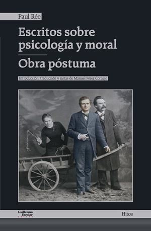 ESCRITOS SOBRE PSICOLOGÍA Y MORAL - OBRA PÓSTUMA | 9791387789275 | PAUL, RÉE