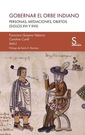 GOBERNAR EL ORBE INDIANO | 9791387694531 | QUIJANO VELASCO, FRANCISCO / CUNIL, CAROLINE