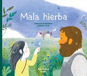 MALA HIERBA | 9788418972867 | QUINTEROS, ÁNGELES