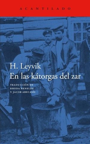 EN LAS KÁTORGAS DEL ZAR | 9788419958853 | LEYVIK, H.