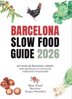 BARCELONA SLOW FOOD GUIDE 2026 (SETENA EDICIÓ) | 9788409779741