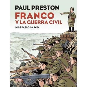 FRANCO Y LA GUERRA CIVIL | 9791387904289 | PRESTON, PAUL / GARCIA, JOSÉ PABLO