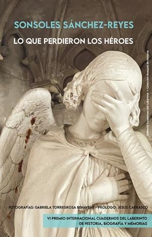 LO QUE PERDIERON LOS HÉROES | 9791387751005 | SANCHEZ-REYES, SONSOLES