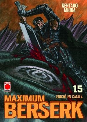 MAXIMUM BERSERK 15 (ED. EN CATALÀ) | 9791370133870 | MIURA, KENTARO