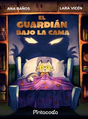 GUARDIÁN BAJO LA CAMA, EL | 9788412563771 | BAÑOS, ANA
