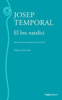 BES NATALICI, EL | 9788413036762 | TEMPORAL, JOSEP