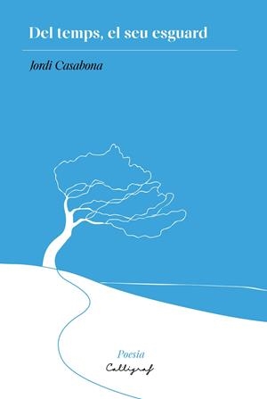 DEL TEMPS, EL SEU ESGUARD | 9791399045932 | CASABONA I BARBARÀ, JORDI