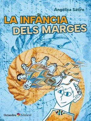 INFÀNCIA DELS MARGES, LA | 9788410791961 | SATIRO, ANGELICA