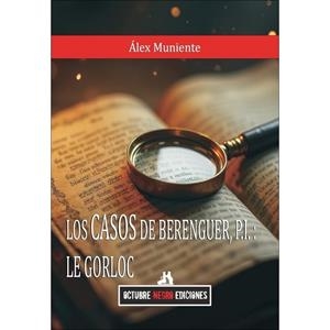 CASOS DE BERENGUER, LOS, P.I : LE GORLOC | 9791399078527 | MUNIENTE, ALEX