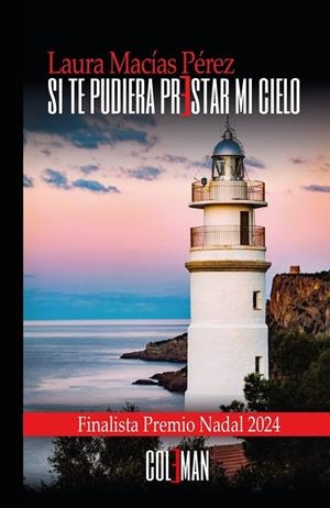 SI TE PUDIERA PRESTAR MI CIELO | 9791399049572 | MACIAS, LAURA