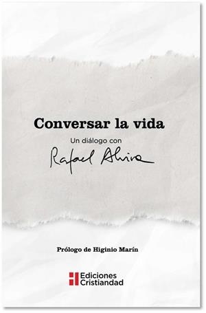 CONVERSAR LA VIDA | 9788470577055 | ALVIRA, RAFAEL