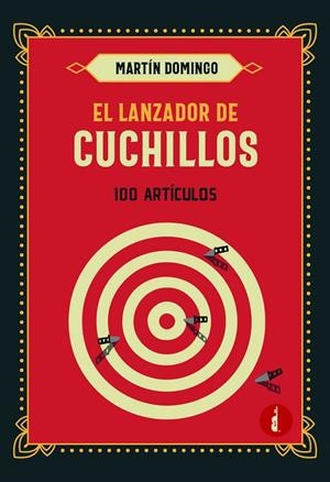 LANZADOR DE CUCHILLOS, EL | 9788419274830 | DOMINGO, MARTIN