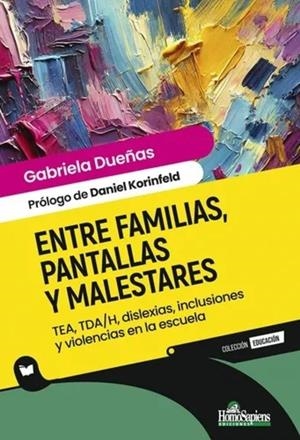 ENTREFAMILIAS, PANTALLAS Y MALESTARES | 9789877712872 | DUEÑAS, GABRIELA