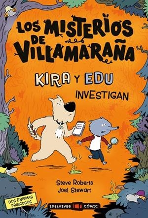 MISTERIOS DE VILLAMARAÑA, LOS : KIRA Y EDU INVESTIGAN | 9788414065426 | ROBERTS, STEVE