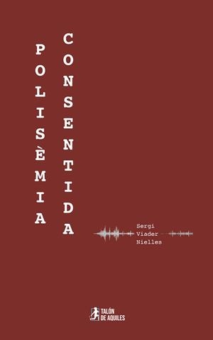 POLISÈMIA CONSENTIDA | 9791387733667 | VIADER NIELLES, SERGI