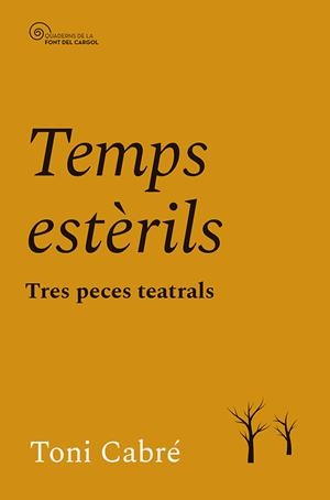 TEMPS ESTERILS | 9788413565262 | CABRE MASJUAN, TONI