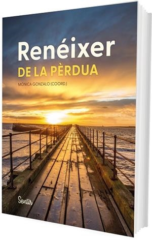 RENEIXER DE LA PERDUA | 9788426740953 | GONZALO, MONICA