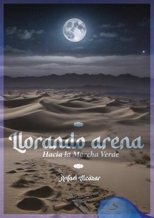 LLORANDO ARENA | 9788409782277 | ALCAZAR, RAFAEL