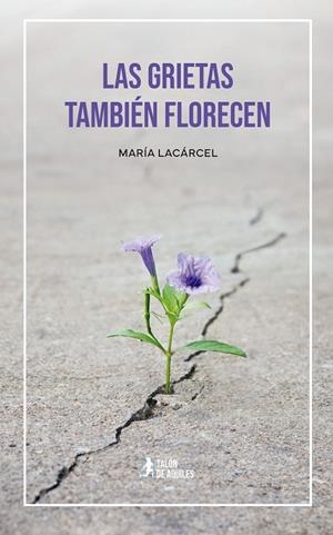 GRIETAS TAMBIÉN FLORECEN, LAS | 9791387999735 | LACARCEL, MARIA