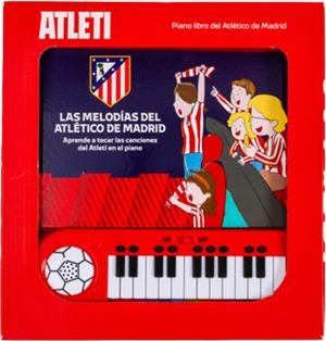 MELODÍAS DEL ATLÉTICO DE MADRID, LAS | 9789659321322