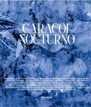 REVISTA DE POESÍA 04 CARACOL NOCTURNO | 9773101306005