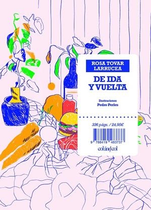 DE IDA Y VUELTA | 9788419483737 | TOVAR LARRUCEA, ROSA