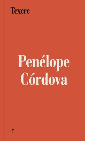 TEXERE | 9791399014754 | CORDOVA, PENELOPE