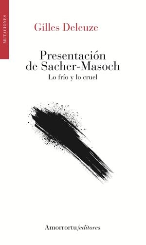 PRESENTACIÓN DE SACHER-MASOCH (2A ED.) | 9789505187324 | DELEUZE, GILLES