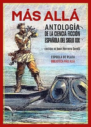 MÁS ALLÁ. ANTOLOGÍA DE LA CIENCIA FICCIÓN ESPAÑOLA DEL SIGLO | 9788419877680 | VARIOS AUTORES