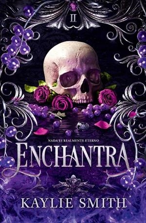 JUEGOS CRUELES 02. ENCHANTRA | 9791387711054 | SMITH, KAYLIE