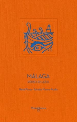 MÁLAGA | 9791399123005 | MORENO PERALTA, SALVADOR / PORRAS, RAFAEL