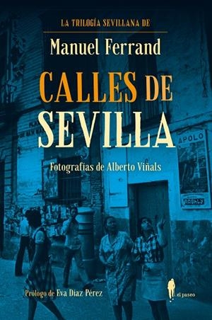 CALLES DE SEVILLA | 9788419188779 | FERRAND, MANUEL