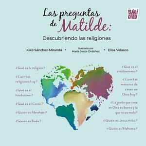 PREGUNTAS DE MATILDE, LAS | 9791387821814 | SANCHEZ-MIRANDA, KIKO / VELASCO, ELISA