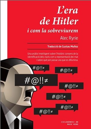 ERA DE HITLER, L' | 9788410487598 | RYRIE, ALEC