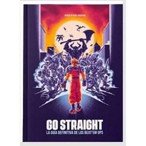 GO STRAIGHT. LA GUIA DEFINITIVA DE LOS BEAT EM UPS | 9791387700034 | COOK, DAVE