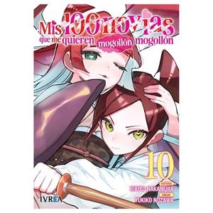 MIS 100 NOVIAS QUE ME QUIEREN MOGOLLON MOGOLLON 10 | 9791388024054 | NAKAMURA, RIKITO / NOZAWA, YUKIKO
