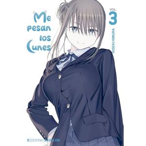 ME PESAN LOS LUNES 03 | 9791387593025 | KISEKI, HIMURA