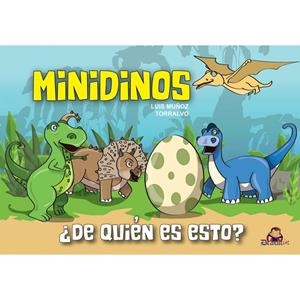 MINIDINOS ¿DE QUIEN ES ESTO? | 9791399083316 | MUÑOZ TORRALVO, LUIS