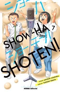 SHOW-HA SHOTEN! 07 | 9788467974607 | OBATA, TAKESHI/ASAKURA, AKINARI