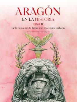ARAGON EN LA HISTORIA - TOMO 2 | 9788483216408 | SEVILLA CONDE, ALBERTO