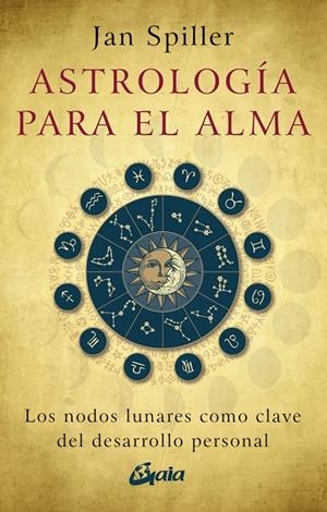 ASTROLOGÍA PARA EL ALMA | 9788411081917 | SPILLER, JAN