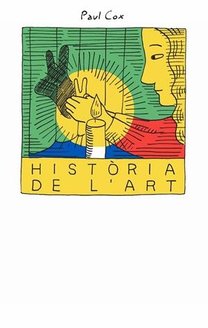 HISTÒRIA DE L'ART | 9788418690679 | COX, PAUL