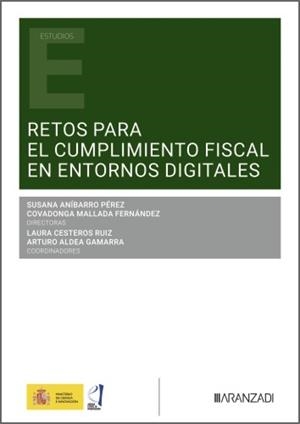 RETOS PARA EL CUMPLIMIENTO FISCAL EN ENTORNOS DIGITALES | 9788410855335 | ANIBARRO PEREZ, SUSANA / MALLADA FERNANDE, COVADONGA