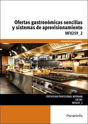 OFERTAS GASTRONÓMICAS SENCILLAS Y SISTEMAS DE APROVISIONAMIENTO | 9788428356510 | HERREROS GONZALEZ, RAQUEL