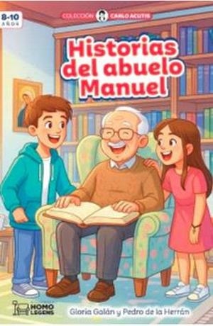 HISTORIAS DEL ABUELO MANUEL | 9788418162152 | DE LA HERRAN LUZARRAGA, PEDRO