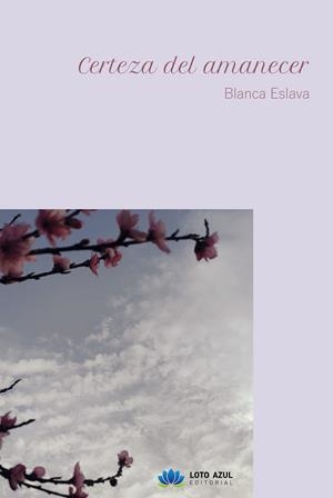 CERTEZA DEL AMANECER | 9791387838034 | ESLAVA, BLANCA