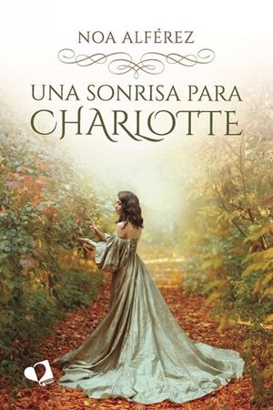 SONRISA PARA CHARLOTTE, UNA | 9791387832155 | ALFEREZ, NOA