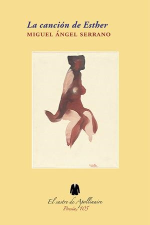 CANCIÓN DE ESTHER, LA | 9791399013092 | SERRANO, MIGUEL ANGEL