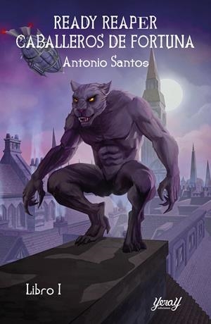 READY REAPER. CABALLEROS DE FORTUNA. LIBRO 1 | 9791399078176 | SANTOS, ANTONIO